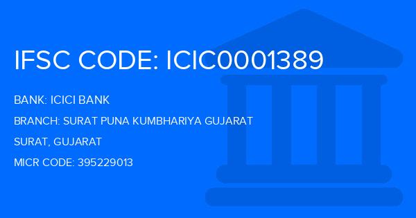 Icici Bank Surat Puna Kumbhariya Gujarat Branch IFSC Code