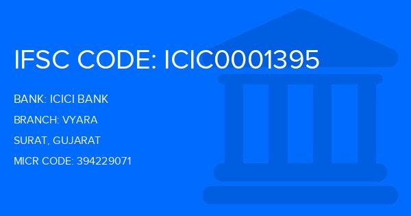 Icici Bank Vyara Branch IFSC Code