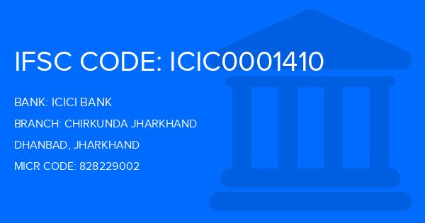 Icici Bank Chirkunda Jharkhand Branch IFSC Code