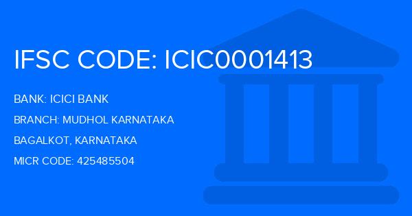 Icici Bank Mudhol Karnataka Branch IFSC Code
