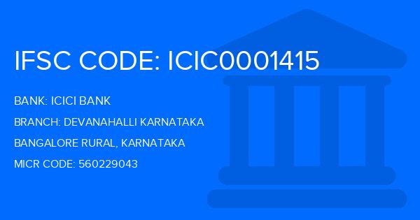 Icici Bank Devanahalli Karnataka Branch IFSC Code