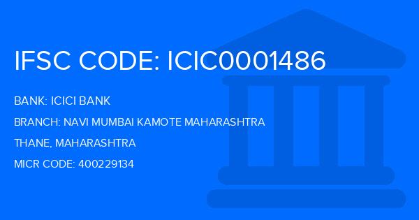Icici Bank Navi Mumbai Kamote Maharashtra Branch IFSC Code