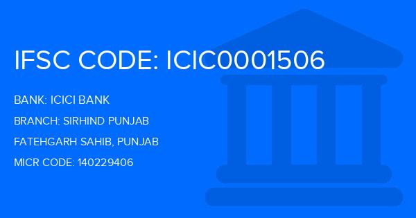 Icici Bank Sirhind Punjab Branch IFSC Code