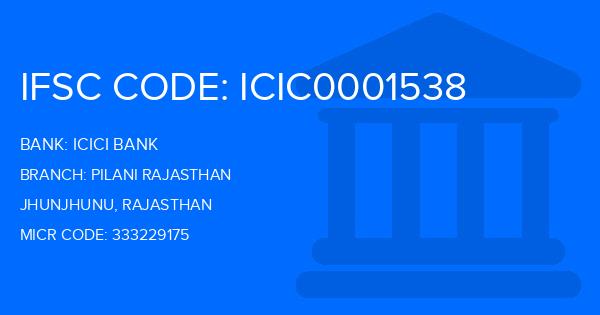 Icici Bank Pilani Rajasthan Branch IFSC Code