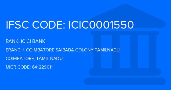 Icici Bank Coimbatore Saibaba Colony Tamilnadu Branch IFSC Code