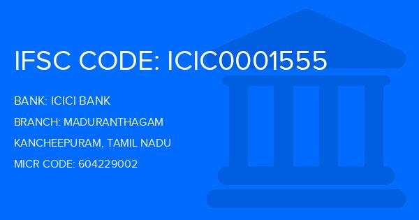Icici Bank Maduranthagam Branch IFSC Code