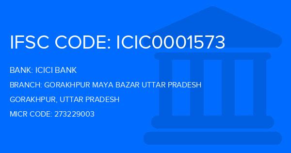 Icici Bank Gorakhpur Maya Bazar Uttar Pradesh Branch IFSC Code