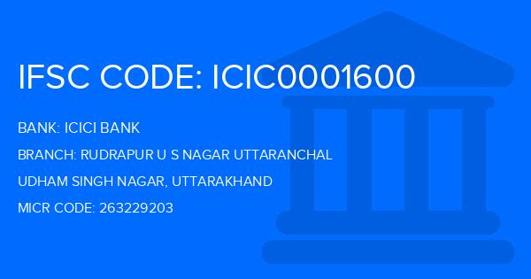 Icici Bank Rudrapur U S Nagar Uttaranchal Branch IFSC Code