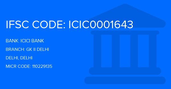 Icici Bank Gk Ii Delhi Branch IFSC Code