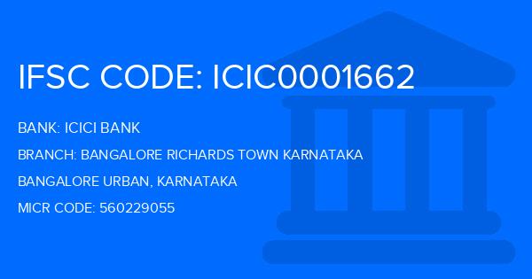 Icici Bank Bangalore Richards Town Karnataka Branch IFSC Code