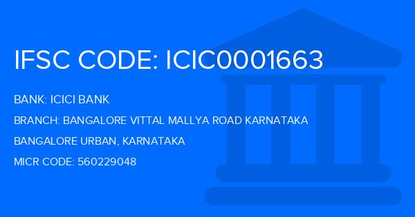Icici Bank Bangalore Vittal Mallya Road Karnataka Branch IFSC Code