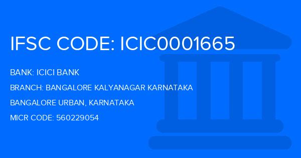 Icici Bank Bangalore Kalyanagar Karnataka Branch IFSC Code