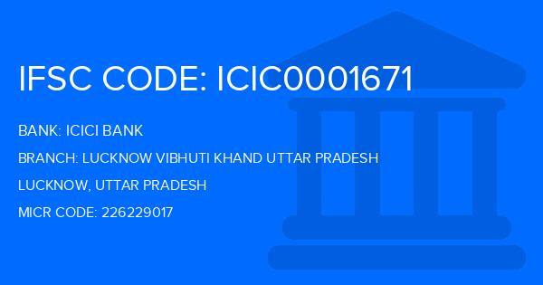Icici Bank Lucknow Vibhuti Khand Uttar Pradesh Branch IFSC Code