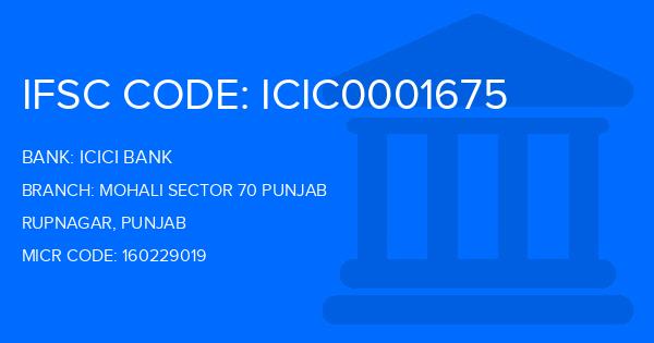 Icici Bank Mohali Sector 70 Punjab Branch IFSC Code