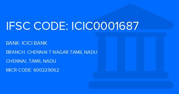 Icici Bank Chennai T Nagar Tamil Nadu Branch IFSC Code