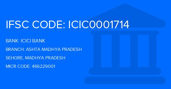 Icici Bank Ashta Madhya Pradesh Branch IFSC Code
