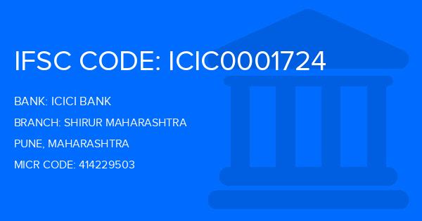 Icici Bank Shirur Maharashtra Branch IFSC Code