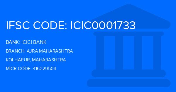 Icici Bank Ajra Maharashtra Branch IFSC Code