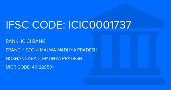 Icici Bank Seoni Malwa Madhya Pradesh Branch IFSC Code