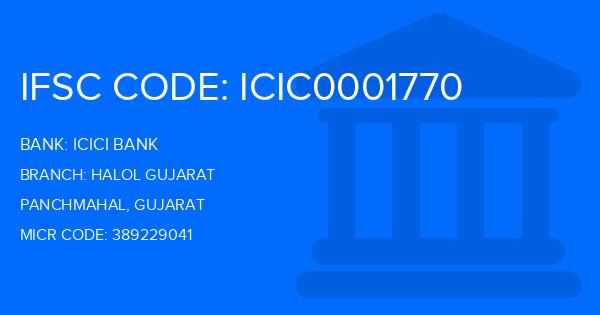 Icici Bank Halol Gujarat Branch IFSC Code