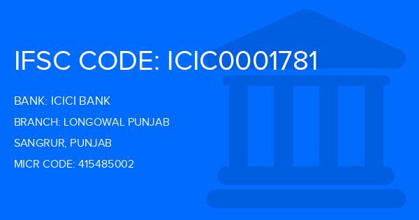 Icici Bank Longowal Punjab Branch IFSC Code