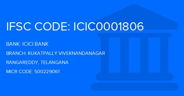 Icici Bank Kukatpally Viveknandanagar Branch IFSC Code