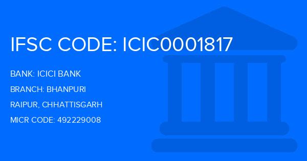 Icici Bank Bhanpuri Branch IFSC Code