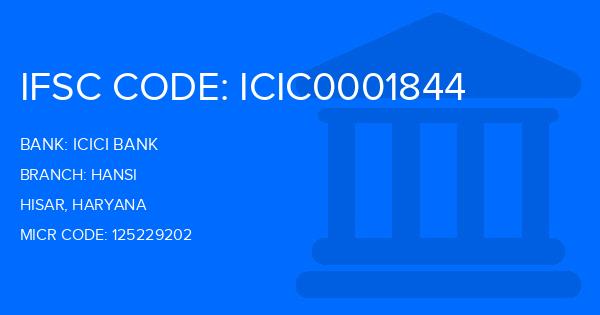 Icici Bank Hansi Branch IFSC Code