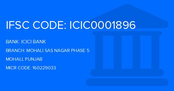 Icici Bank Mohali Sas Nagar Phase 5 Branch IFSC Code