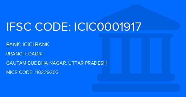Icici Bank Dadri Branch IFSC Code