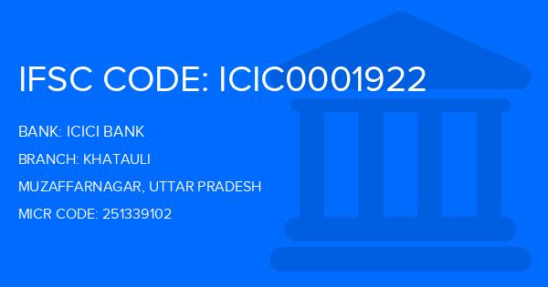 Icici Bank Khatauli Branch IFSC Code