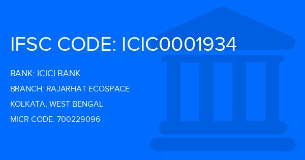 Icici Bank Rajarhat Ecospace Branch IFSC Code