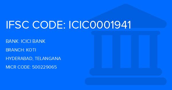 Icici Bank Koti Branch IFSC Code