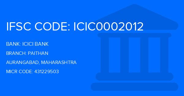 Icici Bank Paithan Branch IFSC Code