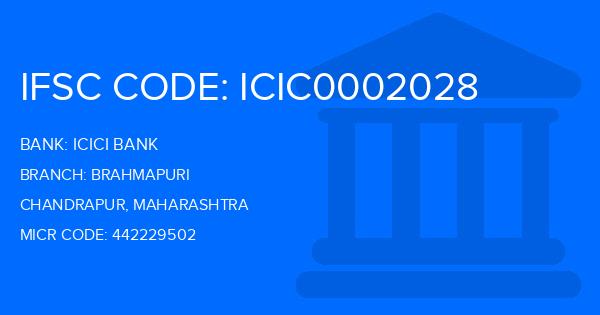 Icici Bank Brahmapuri Branch IFSC Code