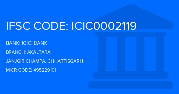 Icici Bank Akaltara Branch IFSC Code