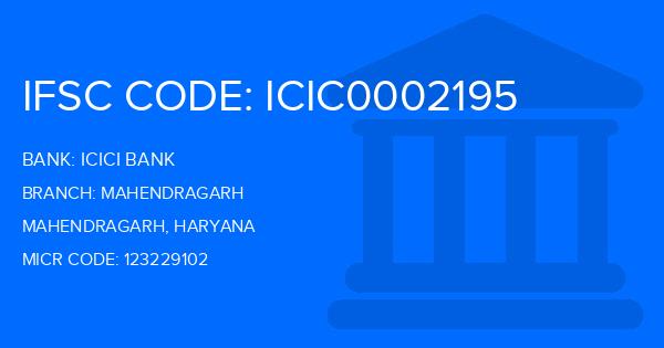 Icici Bank Mahendragarh Branch IFSC Code