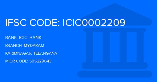 Icici Bank Mydaram Branch IFSC Code