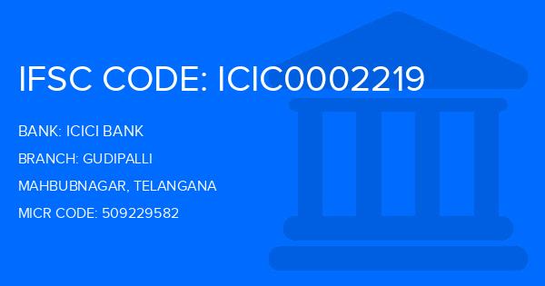 Icici Bank Gudipalli Branch IFSC Code