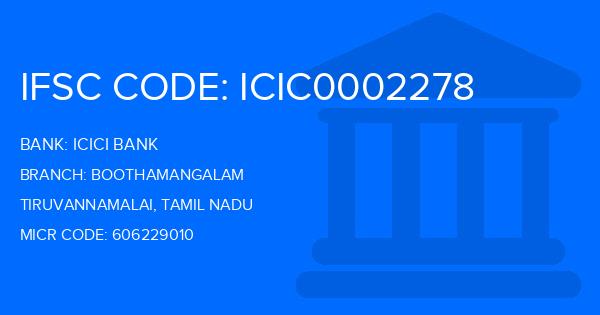 Icici Bank Boothamangalam Branch IFSC Code