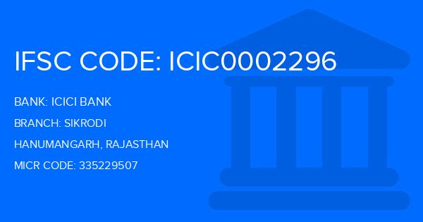 Icici Bank Sikrodi Branch IFSC Code