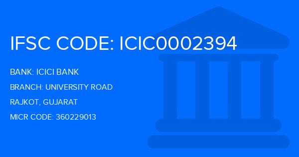 Icici Bank University Road Branch IFSC Code