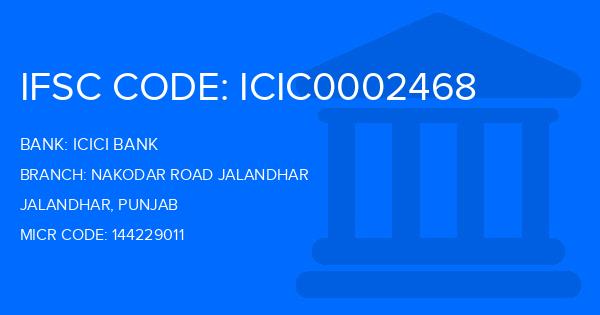Icici Bank Nakodar Road Jalandhar Branch IFSC Code