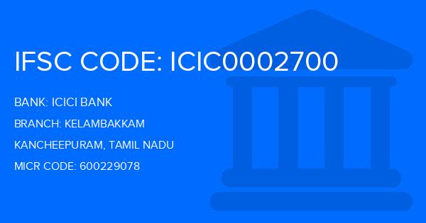 Icici Bank Kelambakkam Branch IFSC Code