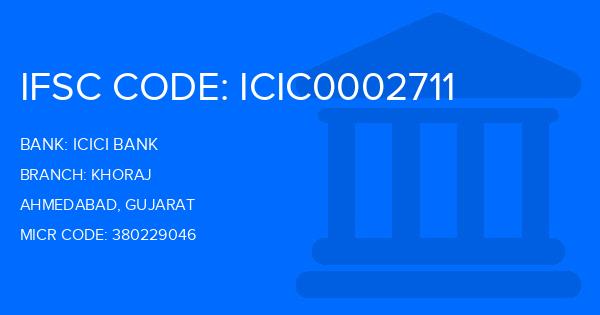 Icici Bank Khoraj Branch IFSC Code