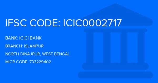 Icici Bank Islampur Branch IFSC Code