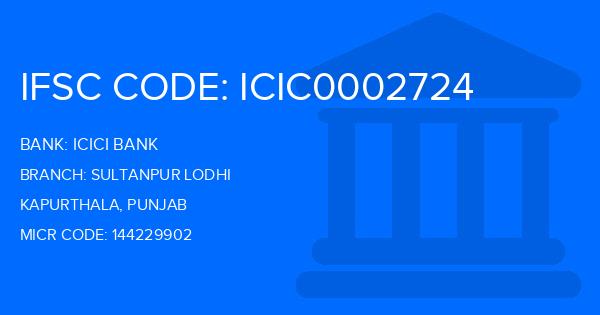 Icici Bank Sultanpur Lodhi Branch IFSC Code