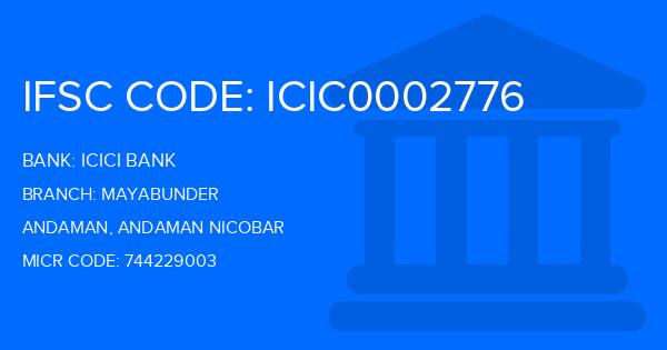Icici Bank Mayabunder Branch IFSC Code