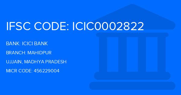 Icici Bank Mahidpur Branch IFSC Code