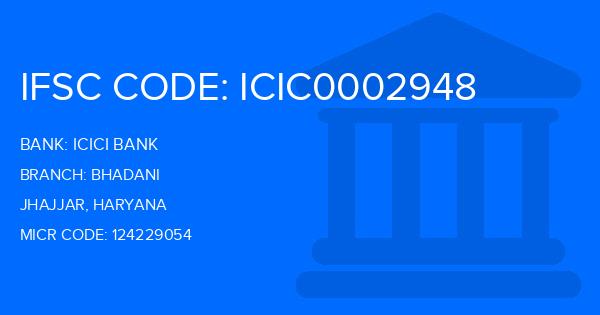 Icici Bank Bhadani Branch IFSC Code